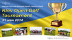 Гольф-турнир "Кубок Киева" - Kiev Open Golf Tournament 2014