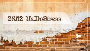 28 февраля,  UnDoStress